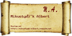Mikustyák Albert névjegykártya